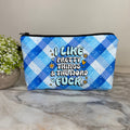 Pouch - Humor Adult, Pretty Things Fuck